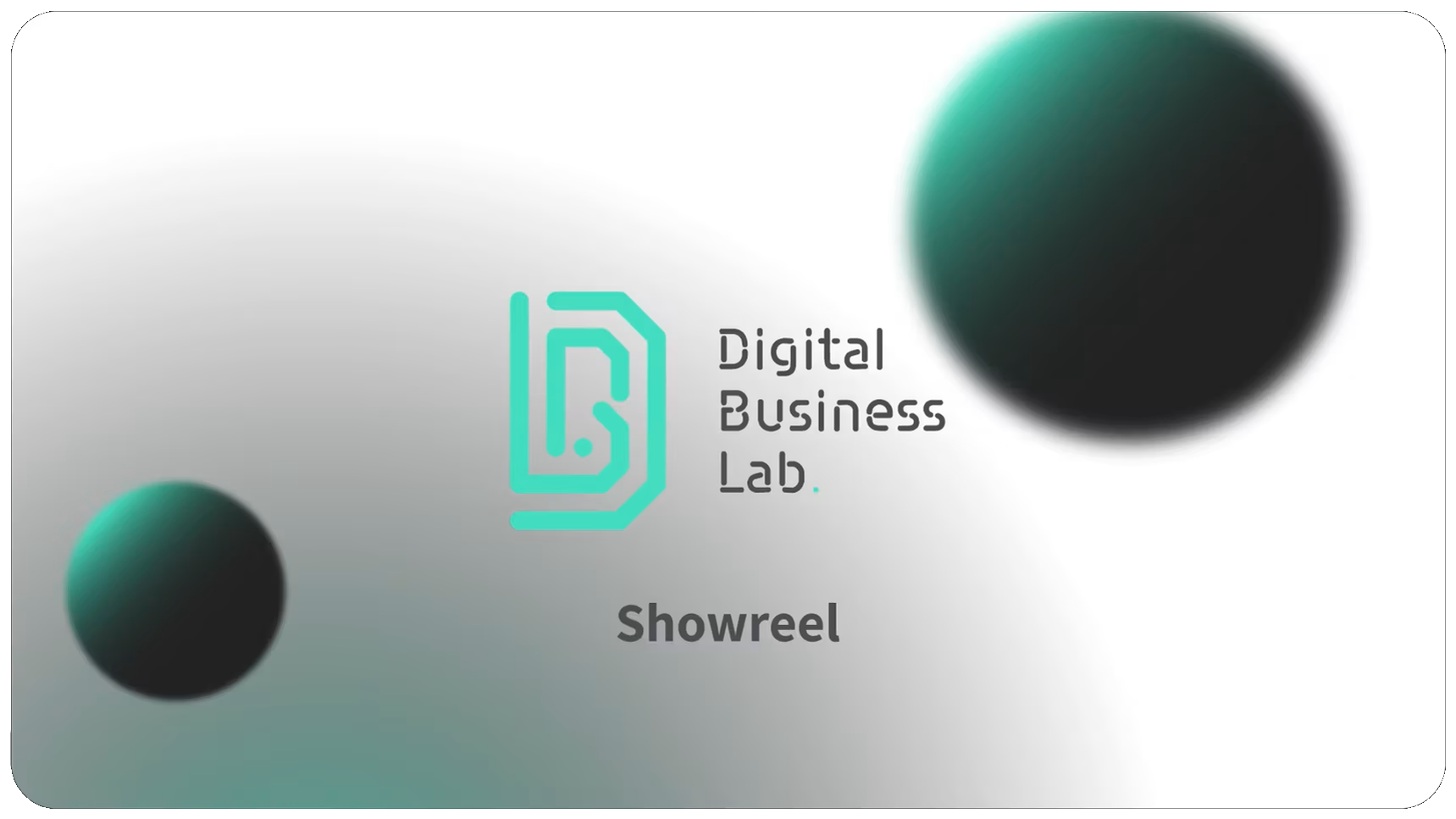 Digital Business Lab Showreel 2024